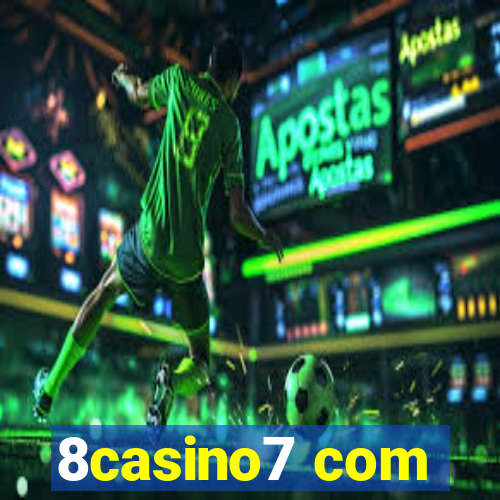 8casino7 com